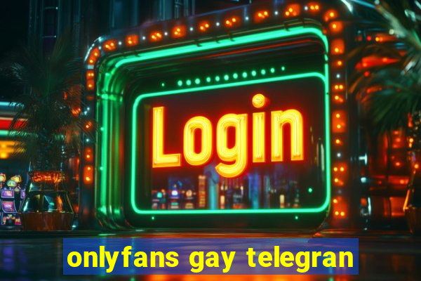 onlyfans gay telegran